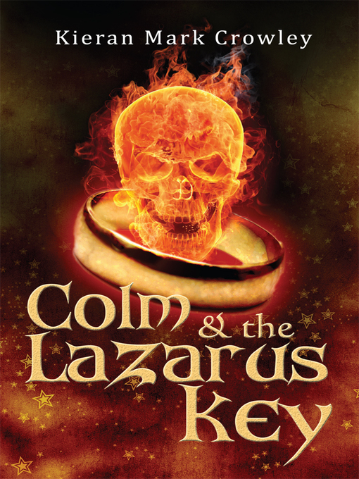 Cover of Colm & the Lazarus Key